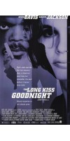 The Long Kiss Goodnight (1996 - English)